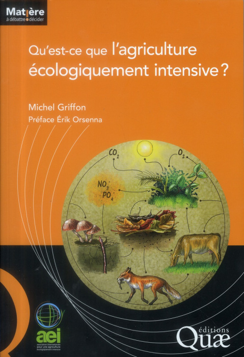 Emprunter QU'EST CE QUE L'AGRICULTURE ECOLOGIQUEMENT INTENSIVE ? livre