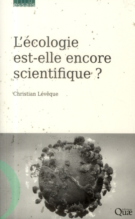 Emprunter L'écologie est-elle encore scientifique ? livre