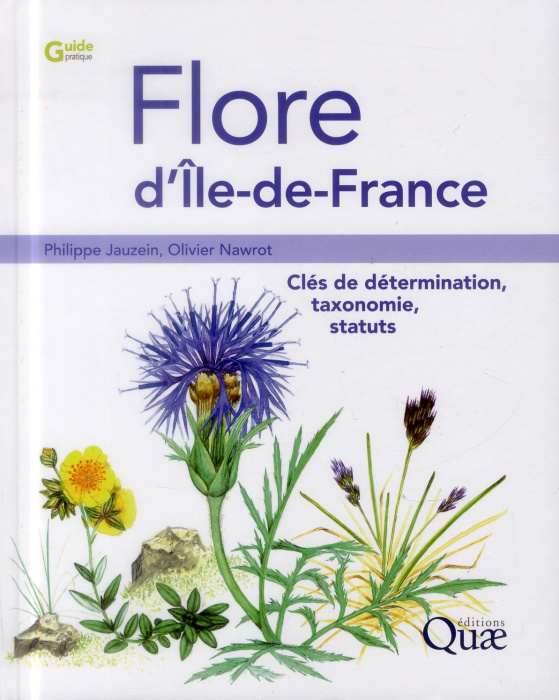 Emprunter FLORE D'ILE DE FRANCE. CLES DE DETERMINATION, TAXONOMIE ET STATUTS livre