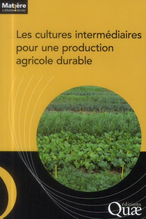 Emprunter LES CULTURES INTERMEDIAIRES POUR UNE PRODUCTION AGRICOLE DURABLE livre