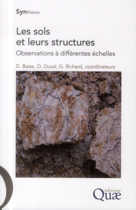 Emprunter LES SOLS ET LEURS STRUCTURES. OBSERVATIONS A DIFFERENTES ECHELLES livre