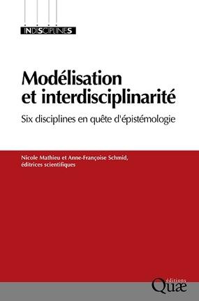 Emprunter MODELISATION ET INTERDISCIPLINARITE SIX DISCIPLINES EN QUETE D EPISTEMOLOGIE livre