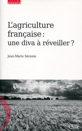Emprunter L AGRICULTURE FRANCAISE : UNE DIVA A REVEILLER livre