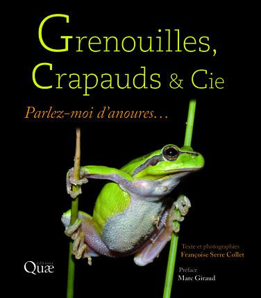 Emprunter Grenouilles, crapauds et cie livre