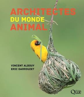 Emprunter Architectes du monde animal livre