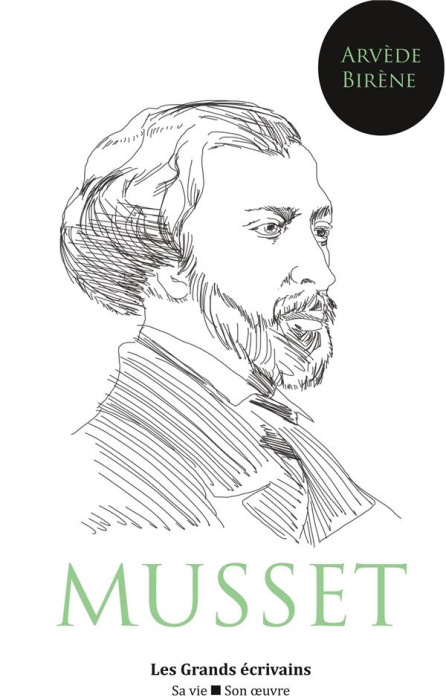 Emprunter Alfred de Musset. Sa vie, son oeuvre livre