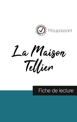 Emprunter La Maison Tellier. Fiche de lecture livre