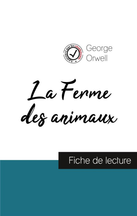 Emprunter George Orwell, La Ferme des animaux. Fiche de lecture livre