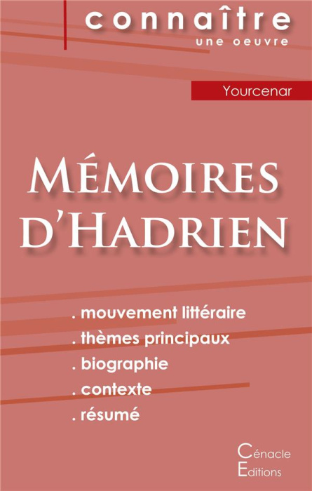 Emprunter Mémoires d'Hadrien. Fiche de lecture livre