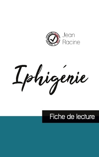 Emprunter Iphigénie. Fiche de lecture livre