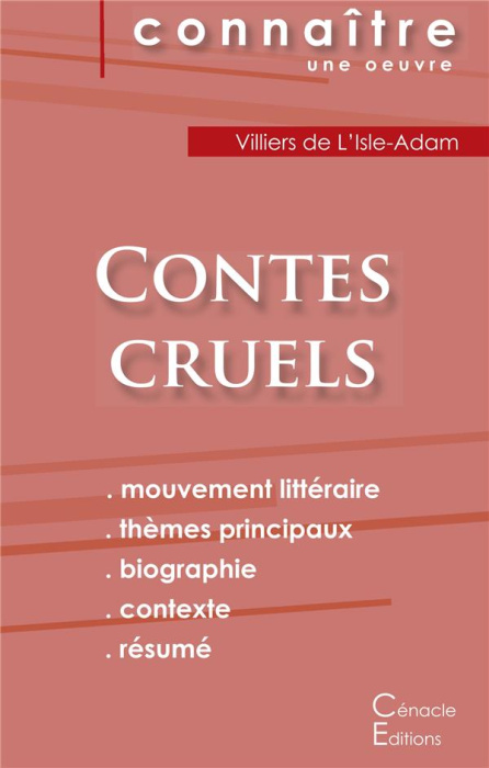 Emprunter Fiche de lecture Contes cruels de Villiers de L'Isle-Adam (Analyse littéraire de référence et résumé livre