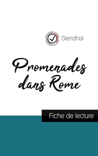 Emprunter Promenades dans Rome de Stendhal (fiche de lecture et analyse complète de l'oeuvre) livre