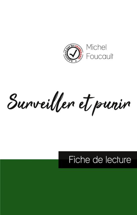 Emprunter Surveiller et punir. Fiche de lecture livre