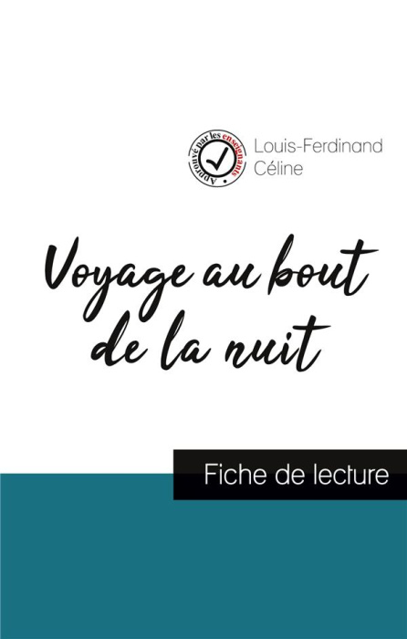 Emprunter Voyage au bout de la nuit de Louis-Ferdinand Céline (fiche de lecture et analyse complète de l'oeuvr livre