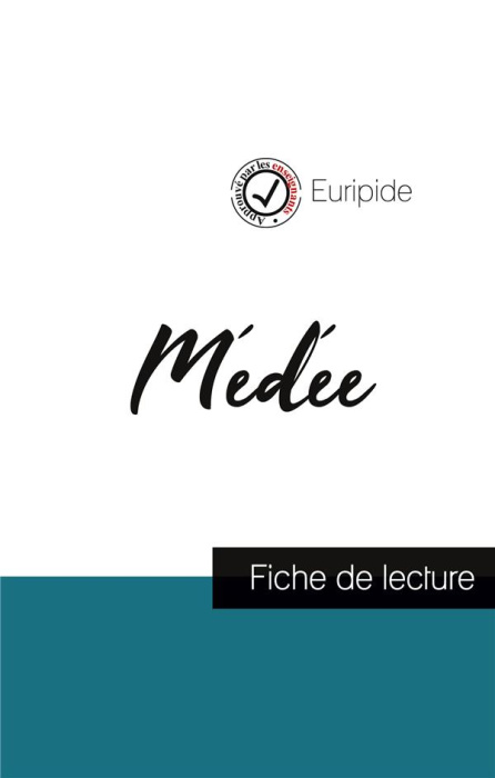 Emprunter Médée de Euripide (fiche de lecture et analyse complète de l'oeuvre) livre