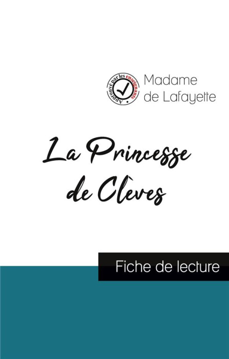 Emprunter La Princesse de Clèves de Madame de La Fayette (fiche de lecture et analyse complète de l'oeuvre) livre