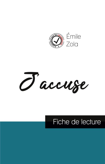 Emprunter J'accuse de Émile Zola (fiche de lecture et analyse complète de l'oeuvre) livre