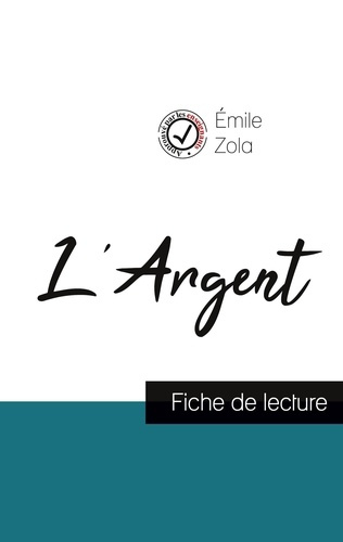 Emprunter L'Argent de Émile Zola (fiche de lecture et analyse complète de l'oeuvre) livre