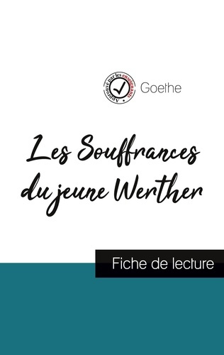 Emprunter Les Souffrances du jeune Werther. Etude de l'oeuvre livre
