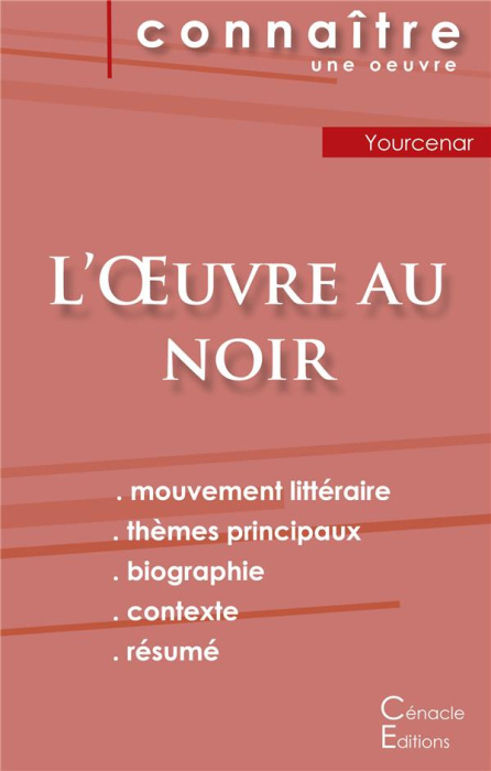 Emprunter L'Oeuvre au noir. Fiche de lecture livre