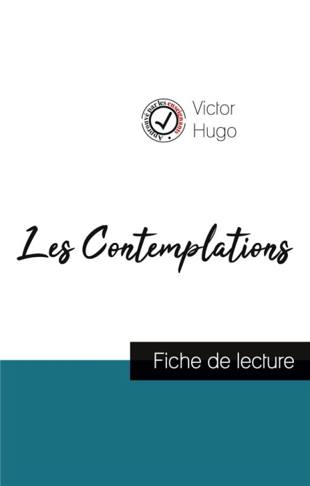 Emprunter Les Contemplations de Victor Hugo (fiche de lecture et analyse complète de l'oeuvre) livre