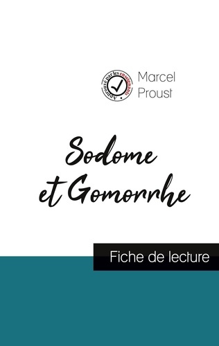 Emprunter Sodome et Gomorrhe de Marcel Proust (fiche de lecture et analyse complète de l'oeuvre) livre
