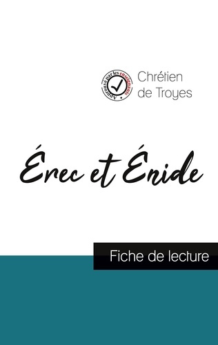 Emprunter Erec et Enide. Fiche de lecture livre