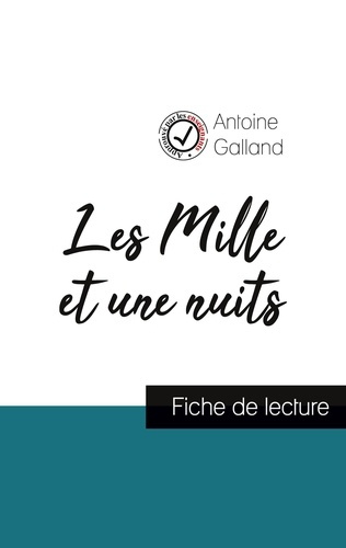 Emprunter Les Mille et une Nuits (fiche de lecture et analyse complète de l'oeuvre) livre