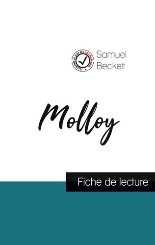 Emprunter Molloy de Samuel Beckett (fiche de lecture et analyse complète de l'oeuvre) livre