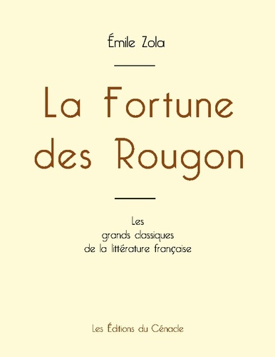 Emprunter La Fortune des Rougon de Émile Zola (édition grand format) livre