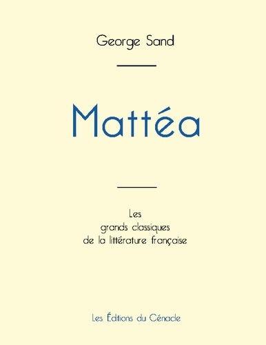 Emprunter Mattea de George Sand (édition grand format) livre