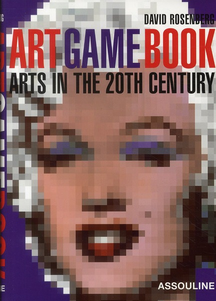 Emprunter ART GAME BOOK ARTS IN THE 20TH livre