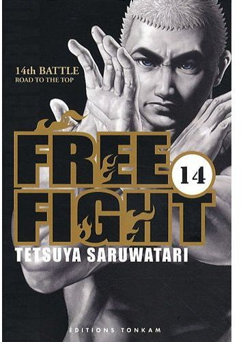 Emprunter Free Fight Tome 14 : Road to the top livre