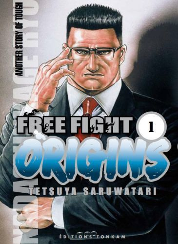 Emprunter Free Fight Tome 1 : Origins livre