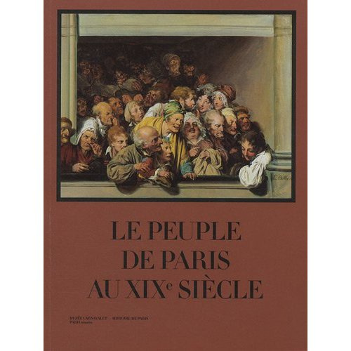 Emprunter Le peuple de Paris au XIXe siècle livre