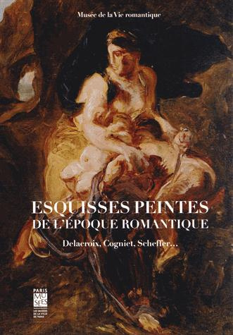 Emprunter Esquisses peintes de l'époque romantique. Delacroix, Cogniet, Scheffer... livre