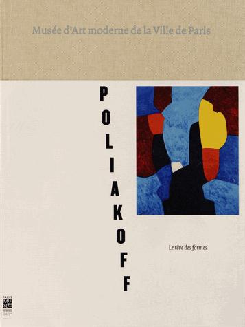 Emprunter Serge Poliakoff. Le rêve des formes livre