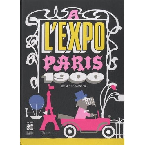 Emprunter A l'expo Paris 1900 livre