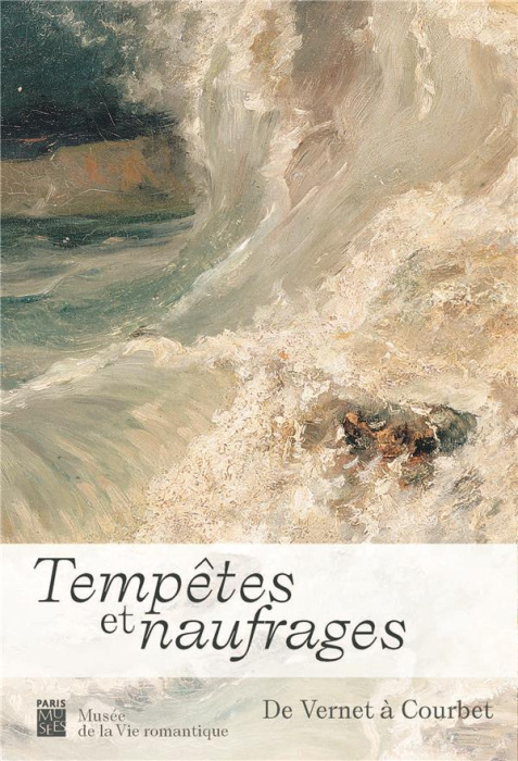 Emprunter Tempêtes et naufrages. De Vernet à Courbet livre