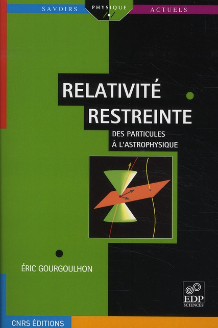Emprunter Relativité restreinte / Des particules à l'astrophysique livre