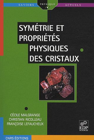 Emprunter SYMETRIE ET PROPRIETES PHYSIQUES DES CRISTAUX livre