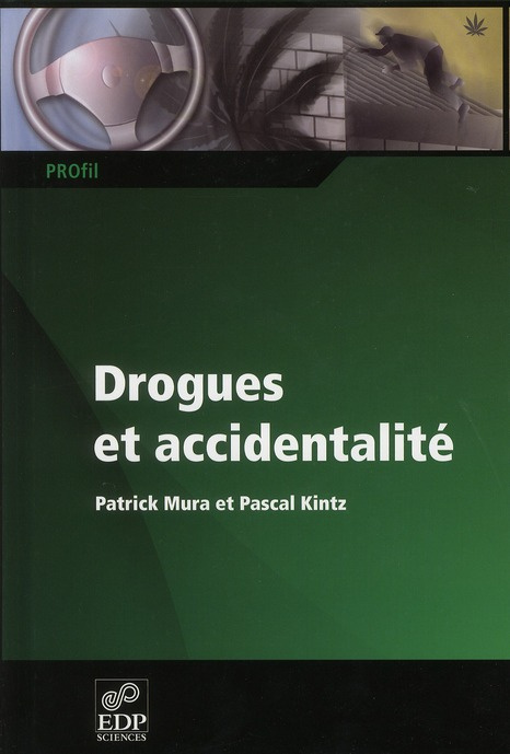 Emprunter DROGUES ET ACCIDENTALITE livre