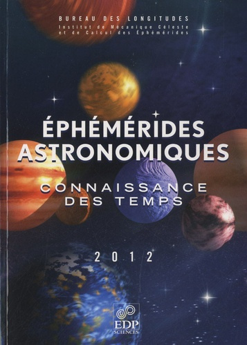 Emprunter EPHEMERIDES ASTRONOMIQUES 2012 ET CD livre