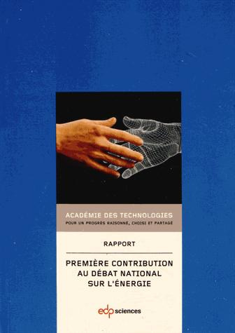 Emprunter PREMIERE CONTRIBUTION AU DEBAT NATIONAL SUR L'ENERGIE livre