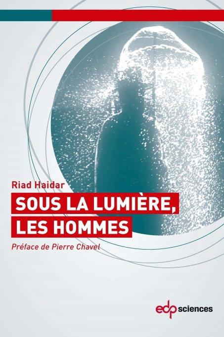 Emprunter SOUS LA LUMIERE LES HOMMES livre