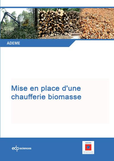 Emprunter MISE EN PLACE D'UNE CHAUFFERIE BIOMASSE livre
