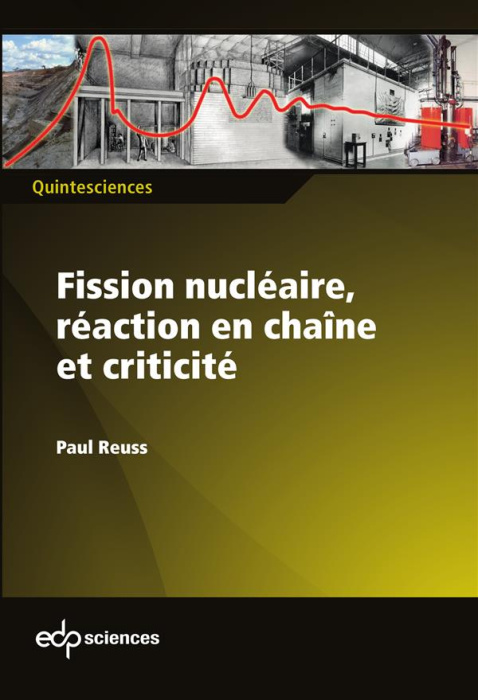Emprunter FISSION NUCLEAIRE, REACTION EN CHAINE ET CRITICITE livre