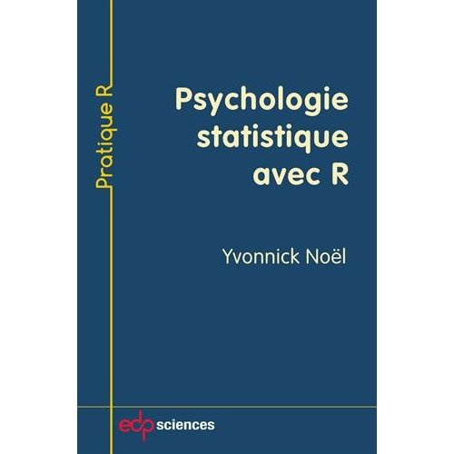 Emprunter PSYCHOLOGIE STATISTIQUE AVEC R livre