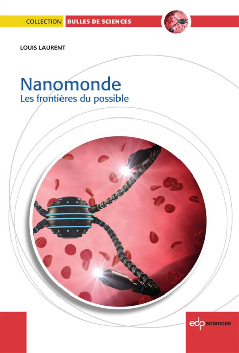 Emprunter Nanomonde - Les frontières du possible livre