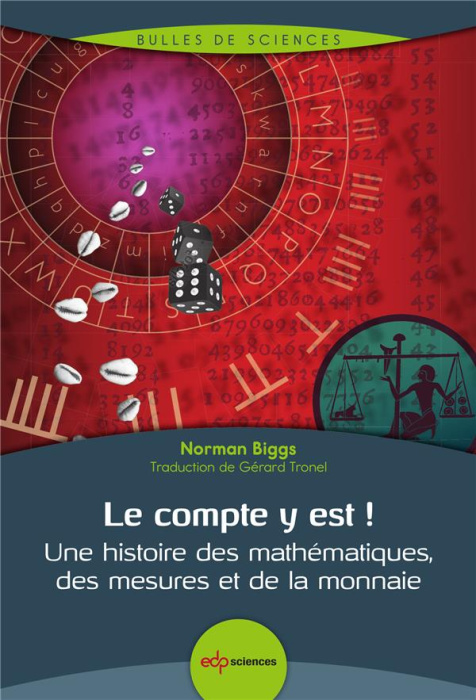 Emprunter Le compte y est! une histoire des mathématiques, des mesures et de la monnaie livre